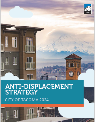 Anti-Displacement Strategy City of Tacoma 2024