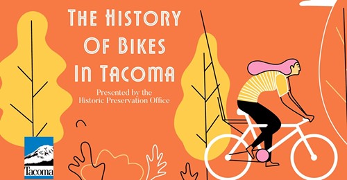 History of Bikes in Tacoma History of Bikes in Tacoma