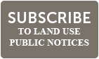 subscribe to land use notifications