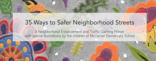 35 Ways to Safer Neighborhood Streets
